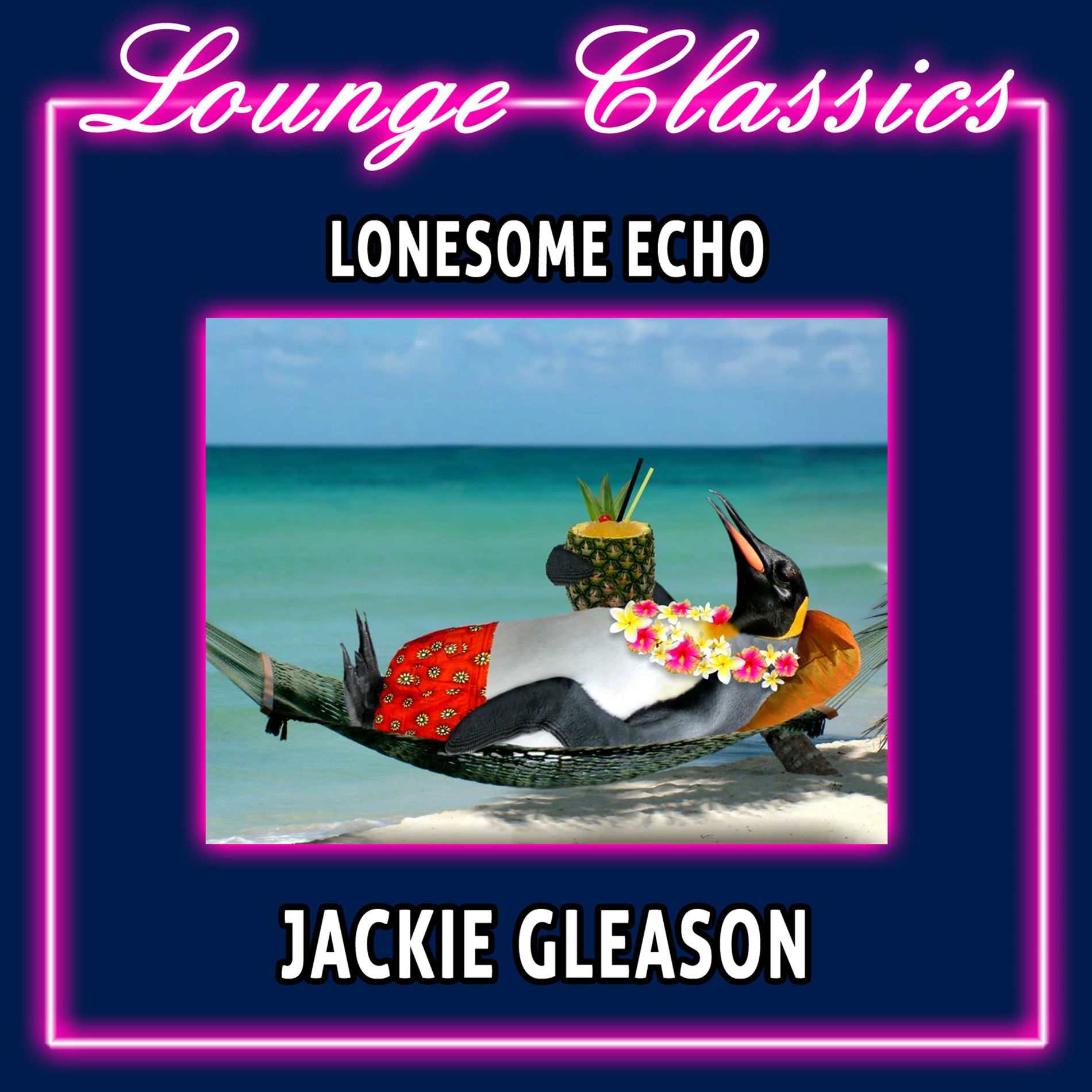 Album cover of Lounge Classics - Lonesome Echo