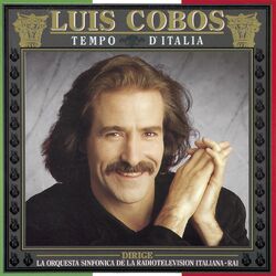 Cover of Luis Cobos dirige La Orquesta Sinfonica De La Radiotelevision Italiana - Rai - Tempo D'Italia