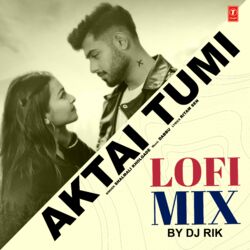 Cover of Aktai Tumi Lofi Mix