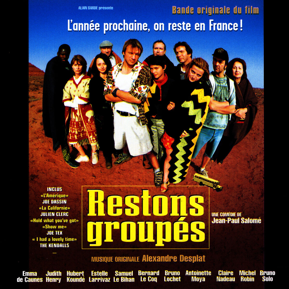 Album cover of Restons Groupés - Bande originale du film