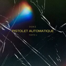 Cover of Pistolet Automatique, Pt. 2 (Speed Up)