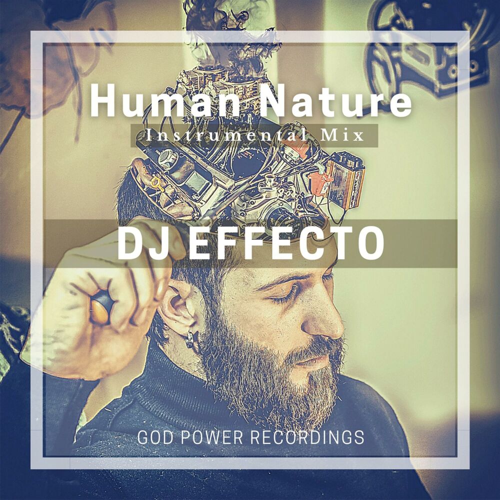 Picture of Human Nature (Instrumental Mix)