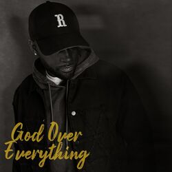 God Over Everything