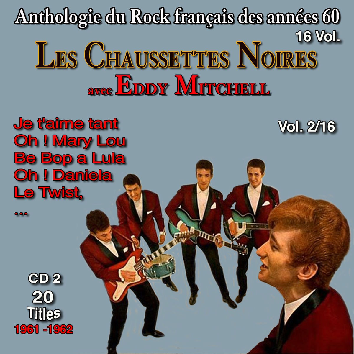 Album cover of Eddy mitchell & les chaussettes noires, 1961-1962, vol..2 (40 titles)