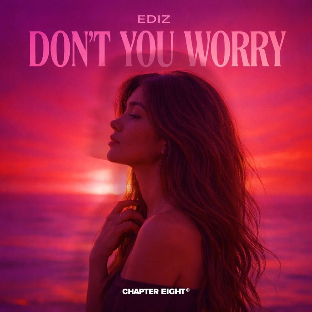 Don't You Worry