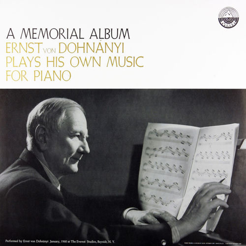 A Memorial Album: Ernst von Dohnányi Plays His Own Music for Piano (Transferred From The Original Everest Records Master Tapes)