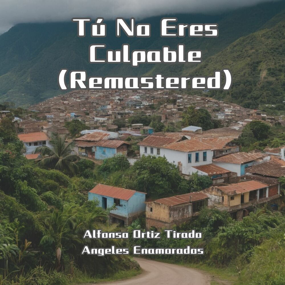 Picture of Tú No Eres Culpable (Remastered)