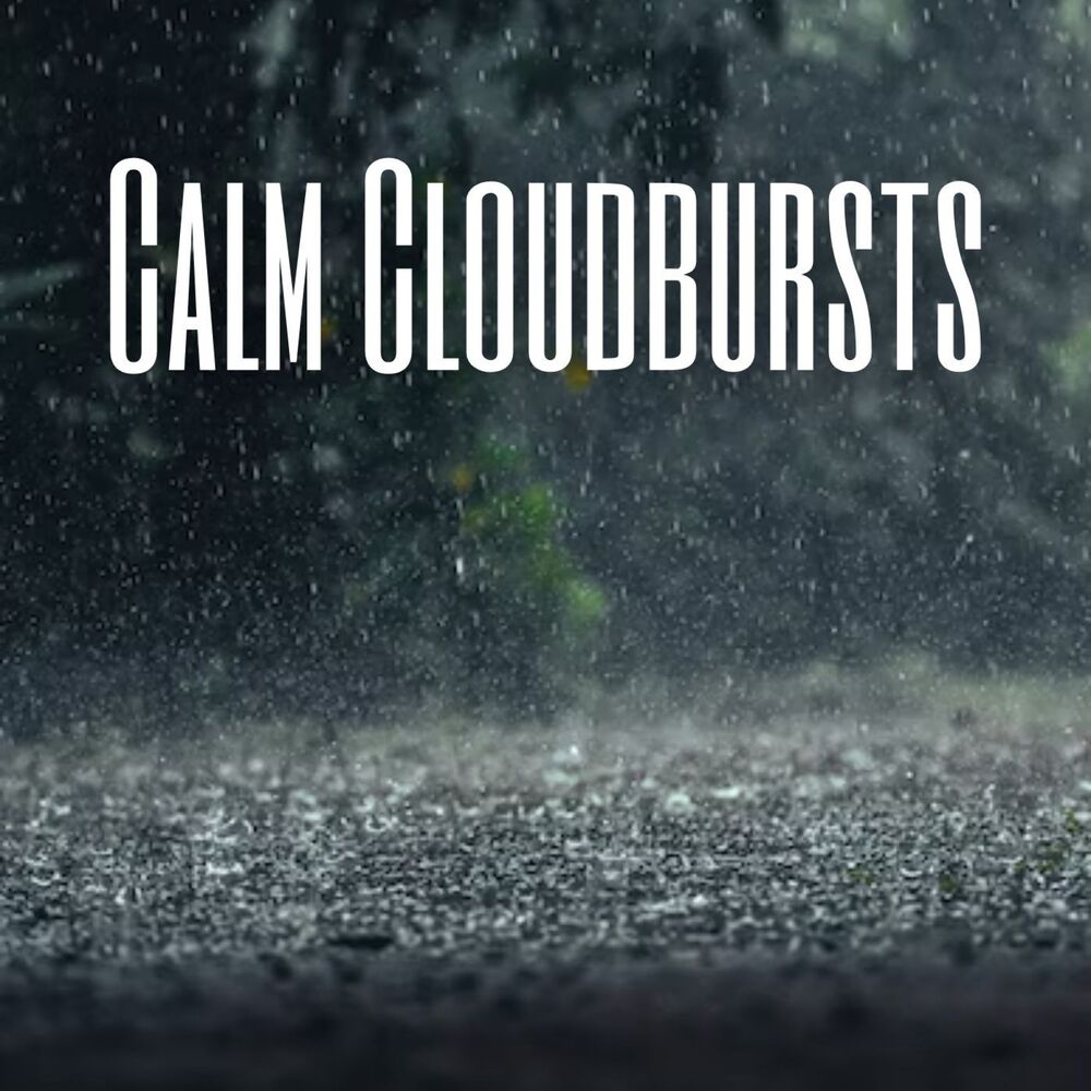 Picture of Calm Cloudbursts