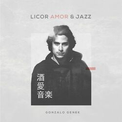 Cover of Licor Amor & Jazz