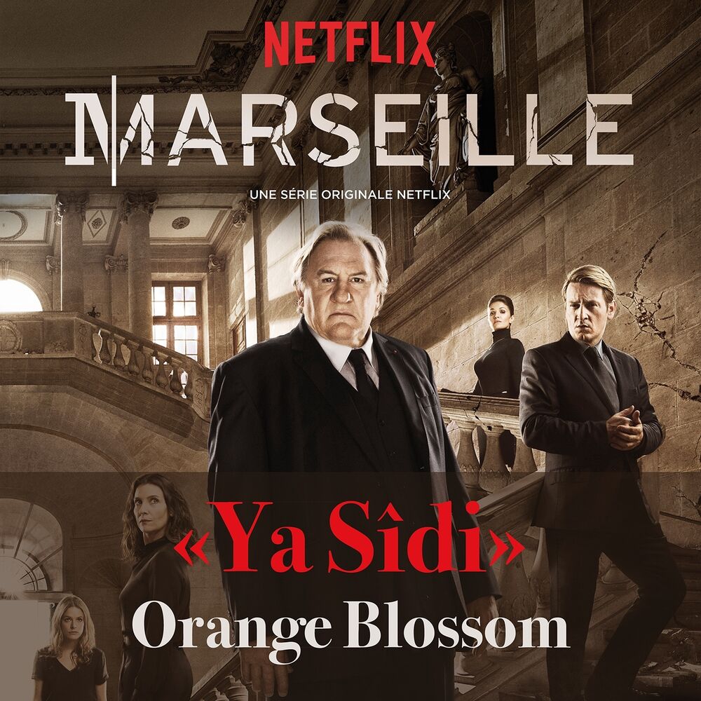 Picture of Ya Sîdi (Générique de la série "Marseille")