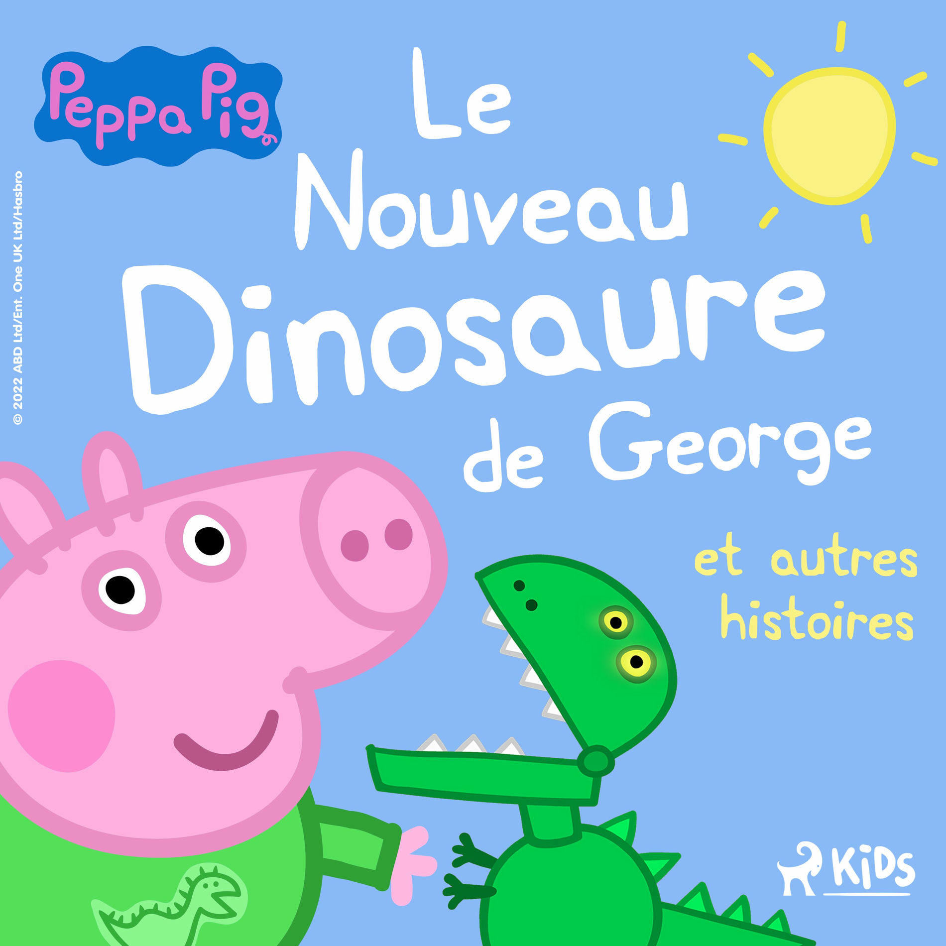 Album cover of Peppa Pig - Le Nouveau Dinosaure de George et autres histoires (-)