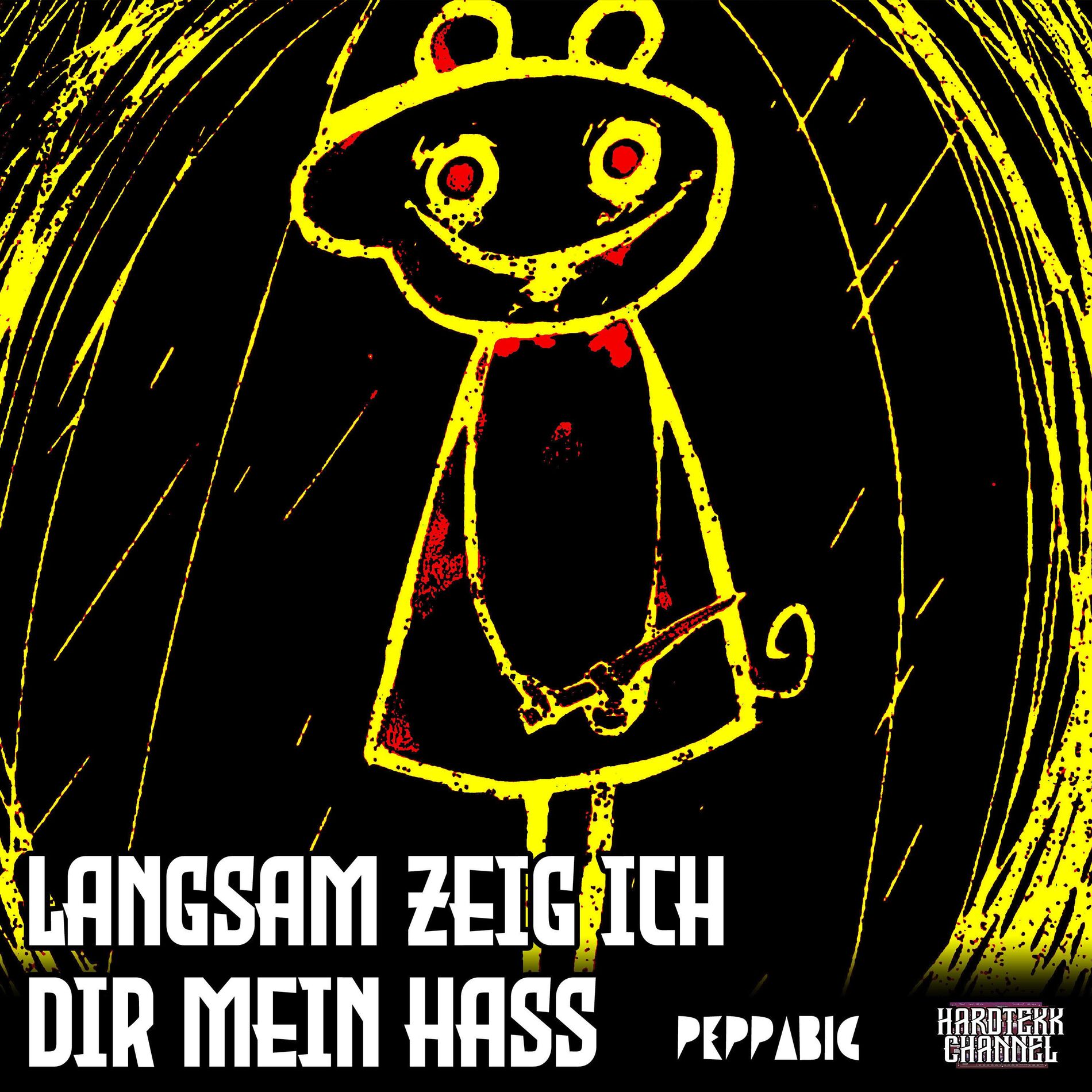 Album cover of Langsam Zeig Ich Dir Mein Hass