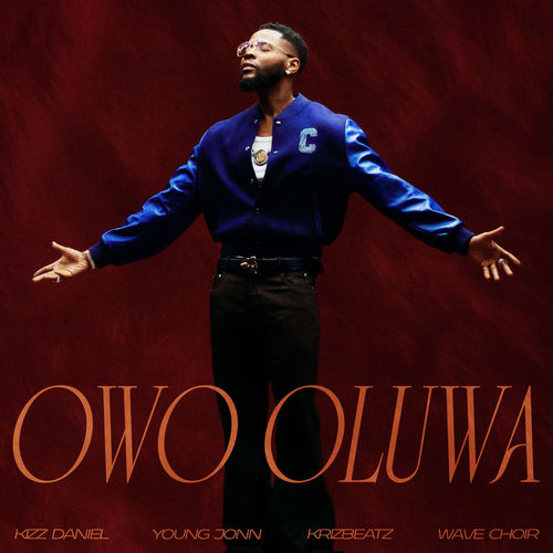 Owo Oluwa by Kizz Daniel