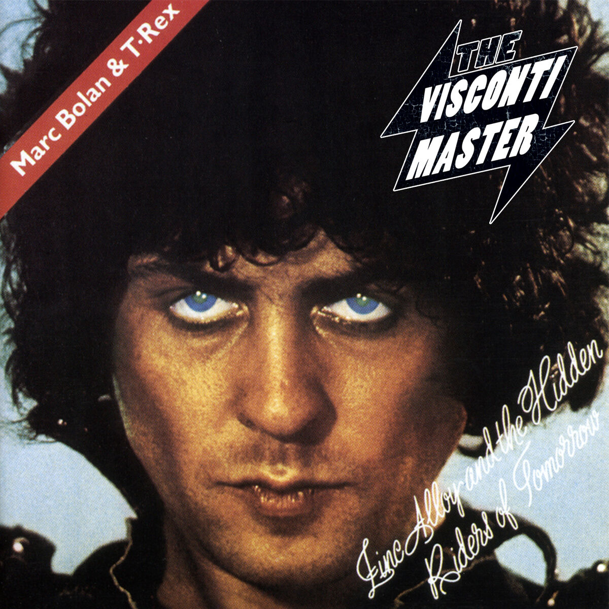 Album cover of Zinc Alloy & The Hidden Riders of Tomorrow (The Visconti Master)