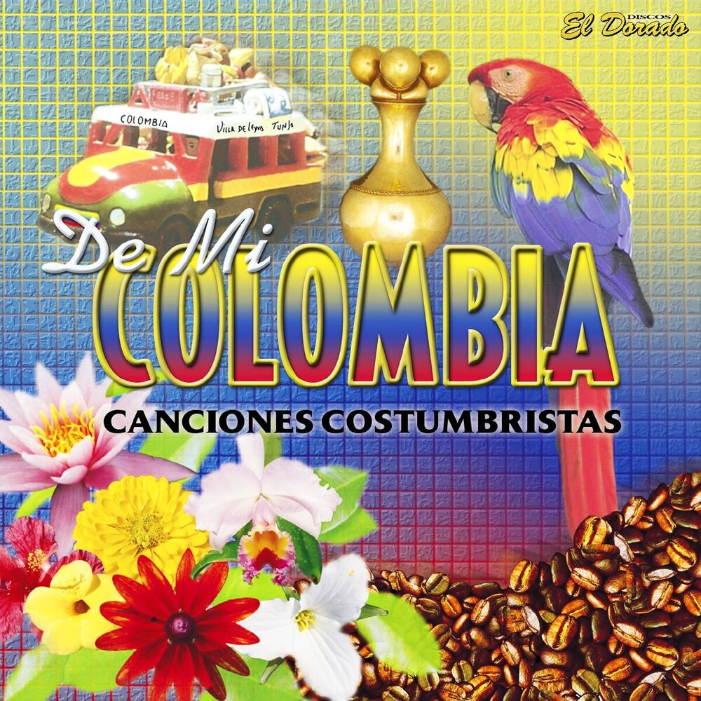 Picture of De Mi Colombia (Canciones Costumbristas)