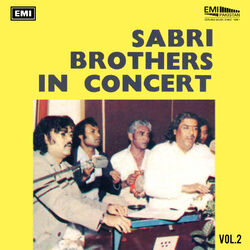 Cover of Sabri Brothers In Concert, Vol. 2 (Live)