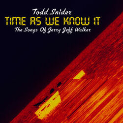 Cover of Time As We Know It: The Songs Of Jerry Jeff Walker