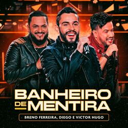 Cover of Banheiro de Mentira (Ao Vivo)