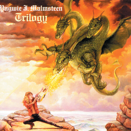 Yngwie Malmsteen - Trilogy | Deezer