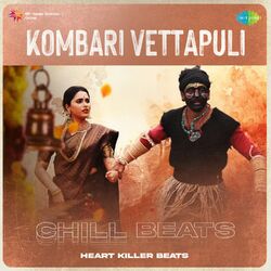 Cover of Kombari Vettapuli (Chill Beats)