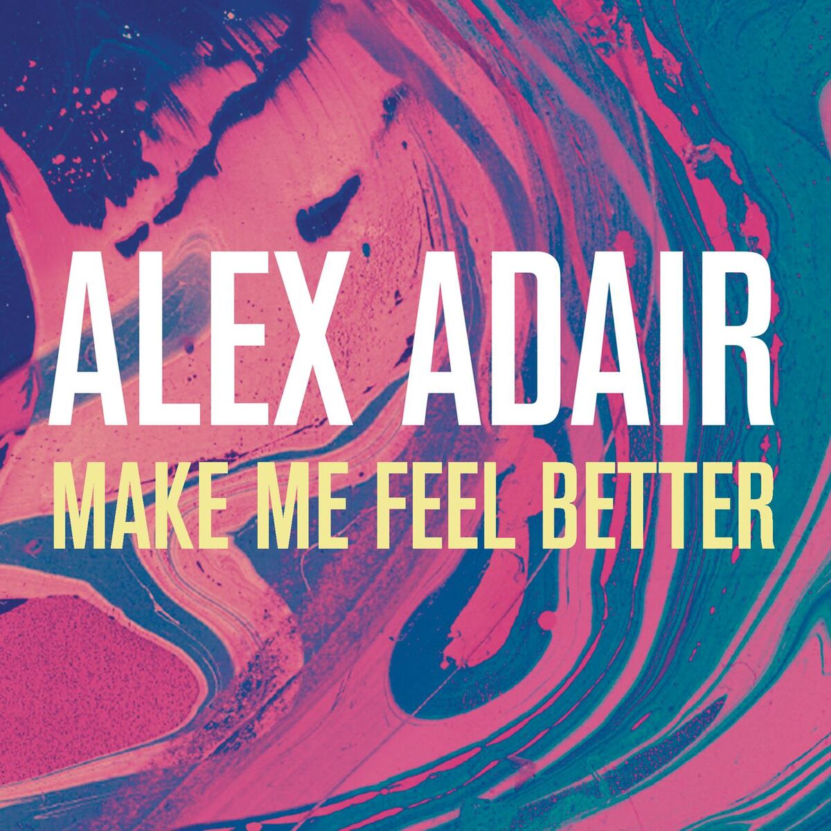Album cover of Make Me Feel Better