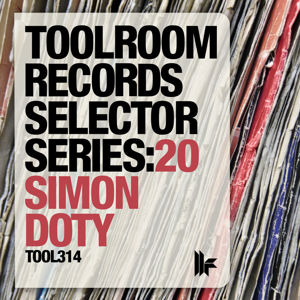 Picture of Toolroom Records Selector Series: 20 Simon Doty