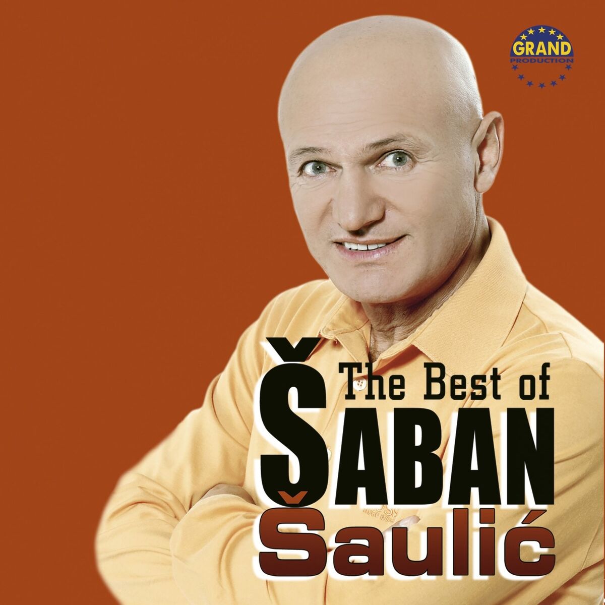 Album cover of The Best Of Šaban Šaulić