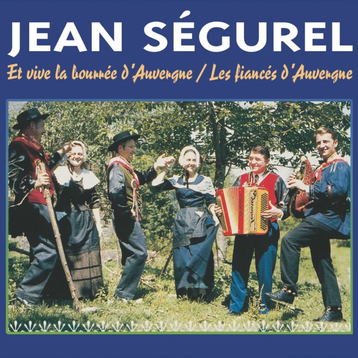 Album cover of Et Vive La Bourrée D'Auvergne / Les Fiancés D'Auvergne