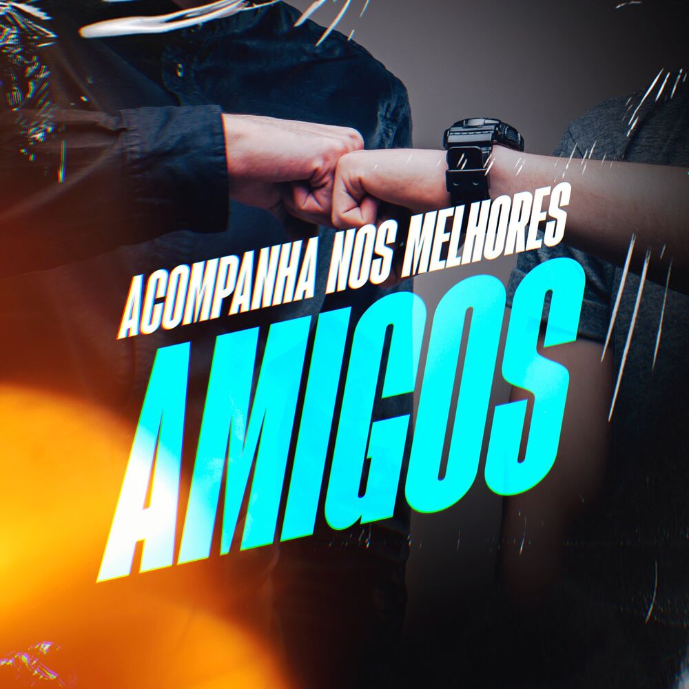 Picture of Acompanha Nos Melhores Amigos