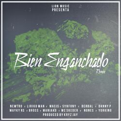 Bien Enganchado (Remix)