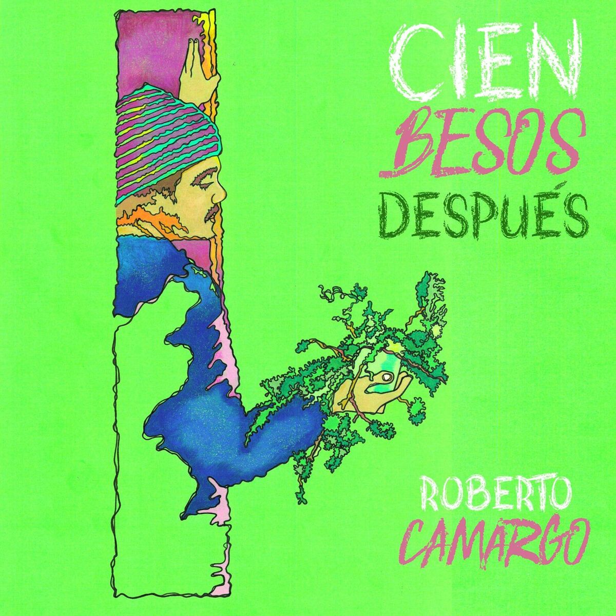 Album cover of Cien Besos Después