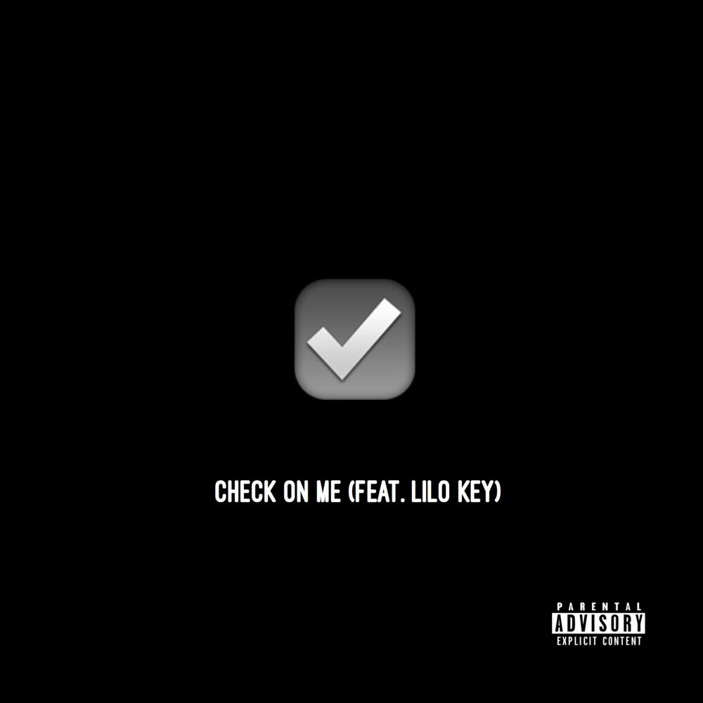 Picture of Check on Me (feat. Lilo Key)