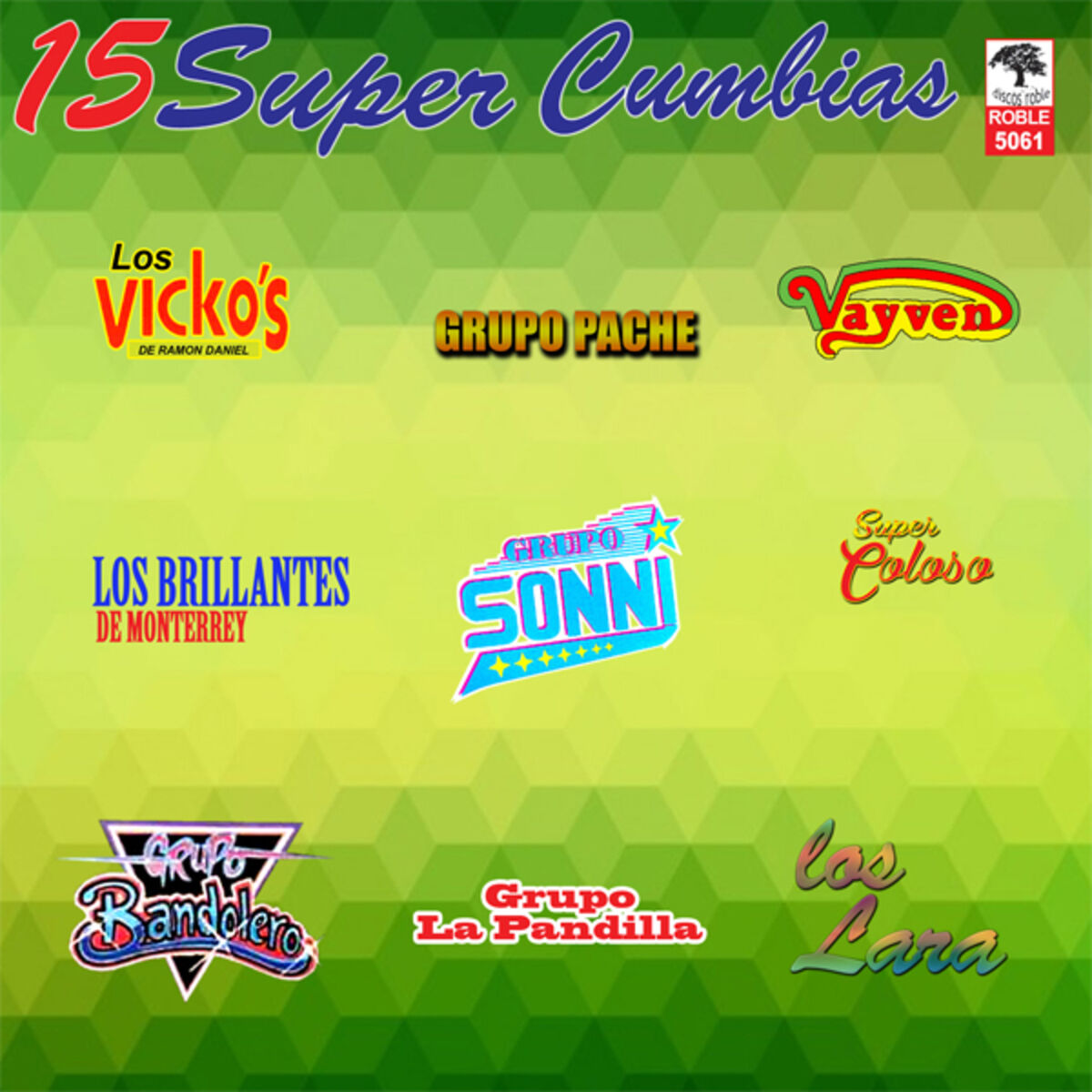 Album cover of 15 Súper Cumbias