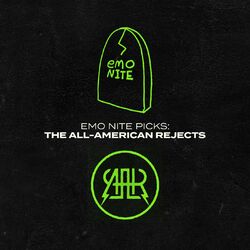 Cover of Emo Nite Picks: The All-American Rejects