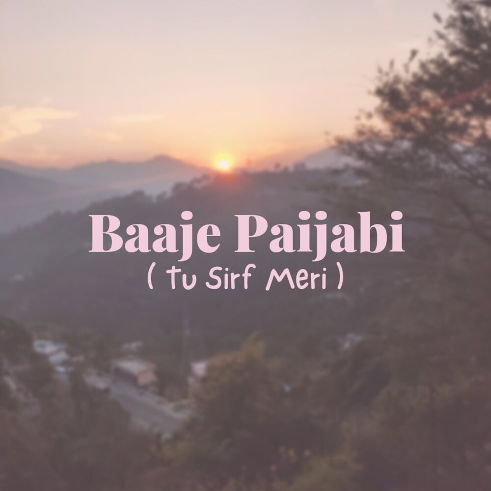 Picture of Baaje Paijabi - Tu Sirf Meri