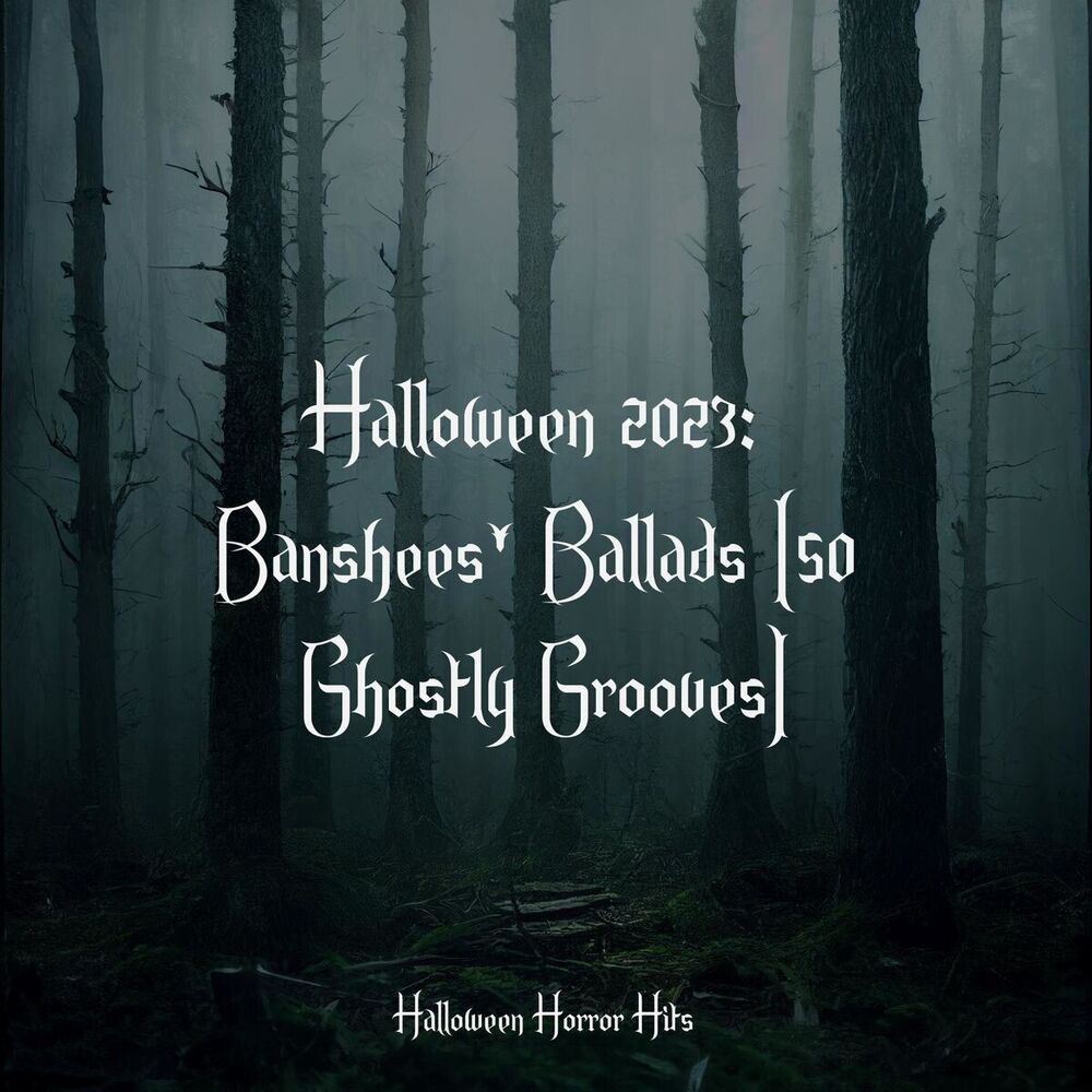 Picture of Halloween 2023: Banshees' Ballads (50 Ghostly Grooves)