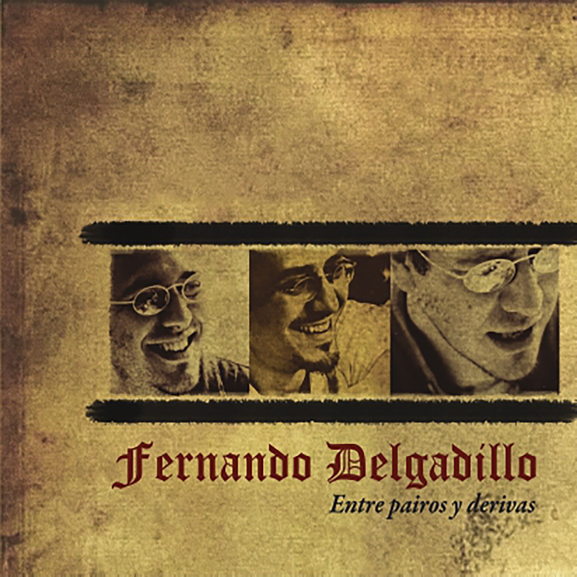 Album cover of Entre Pairos y Derivas