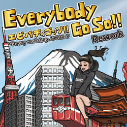 Cover of Everybody Go So!! (Rework)