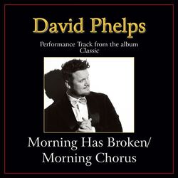 Cover of Morning Has Broken/Morning Chorus (Medley/Performance Tracks)