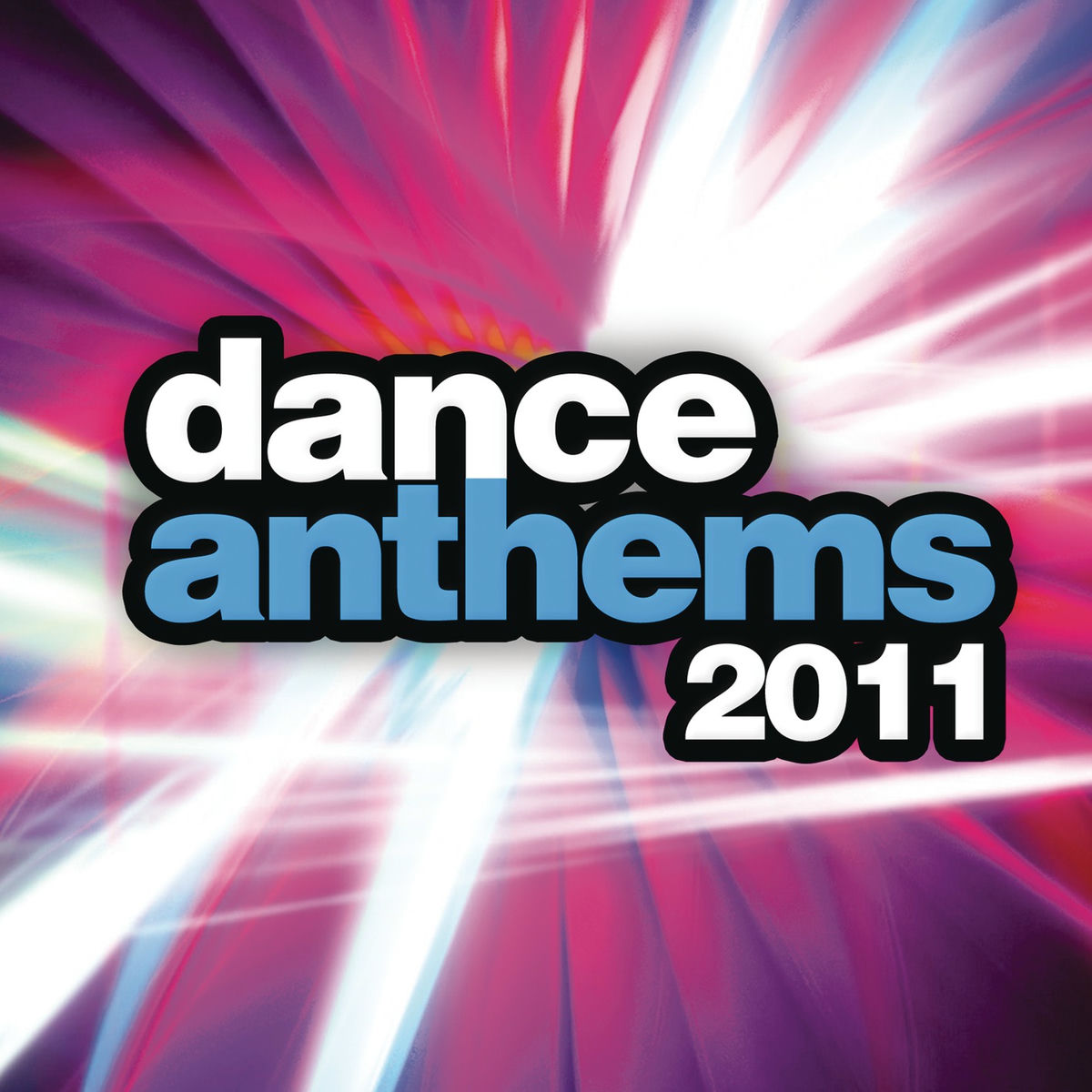 Album cover of Dance Anthems 2011
