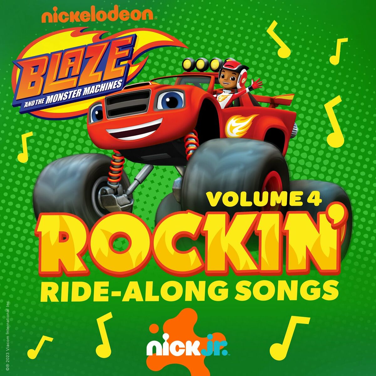 Blaze and the Monster Machines Rockin Ride Along Songs Vol. 4 lyrics and songs Deezer