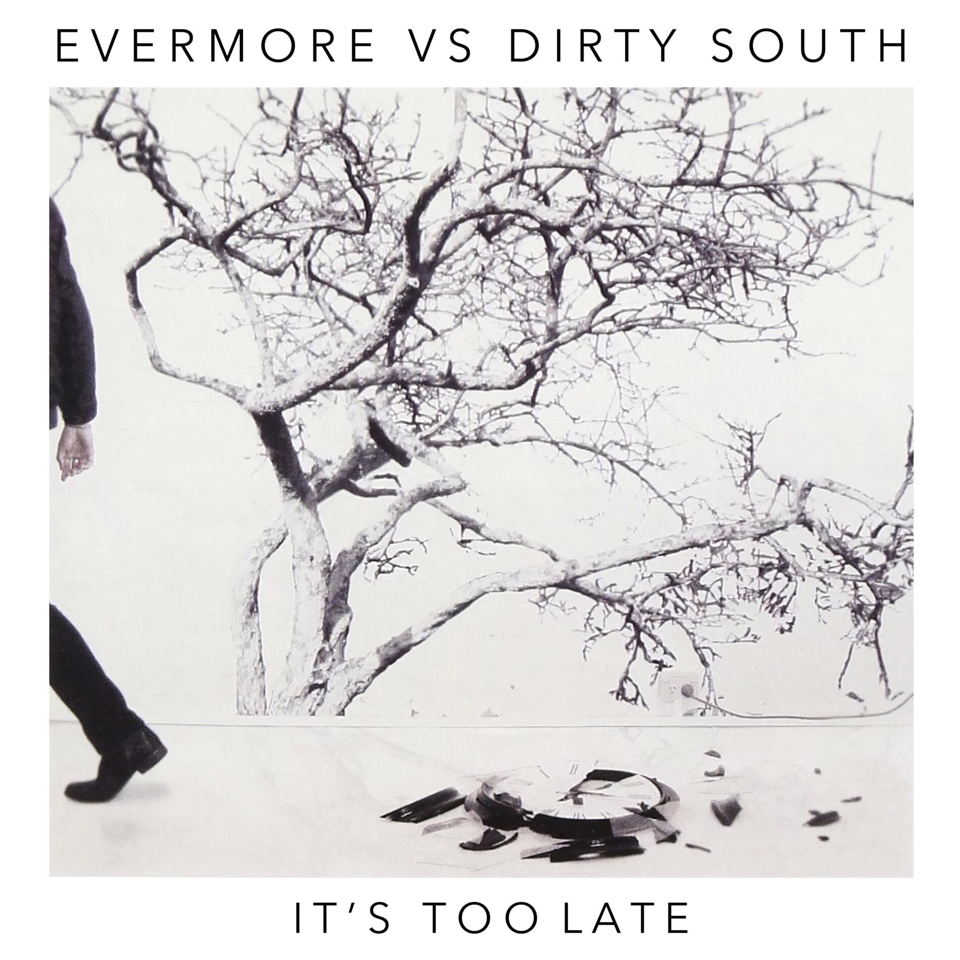 Album cover of It's Too Late (Dirty South Radio Edit)