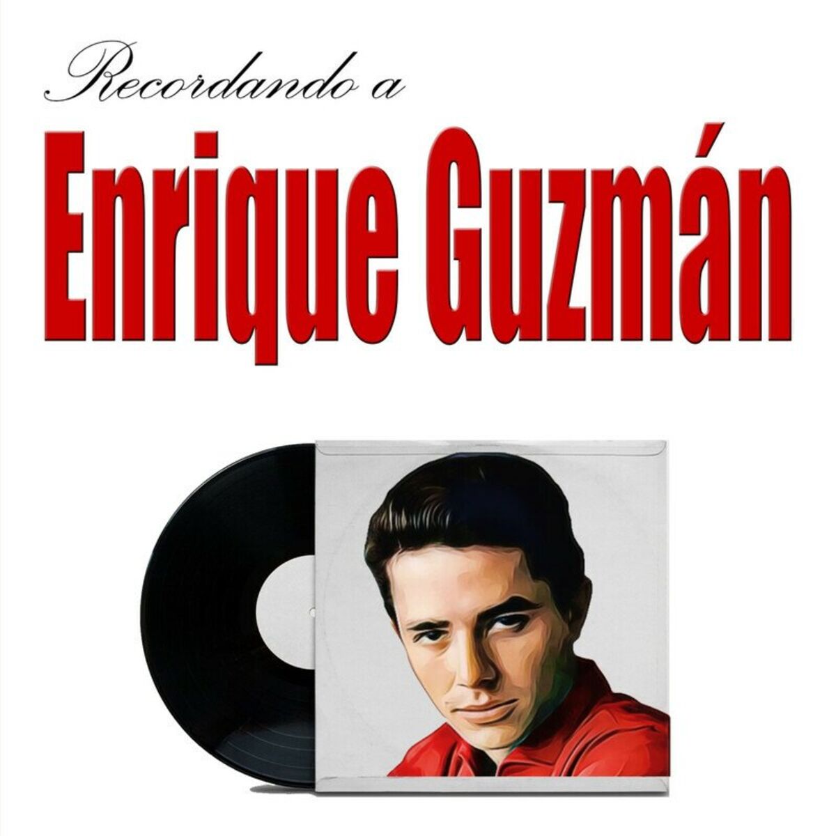 Album cover of Recordando a Enrique Guzmán