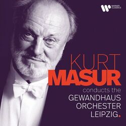 Cover of Kurt Masur Conducts the Gewandhausorchester Leipzig