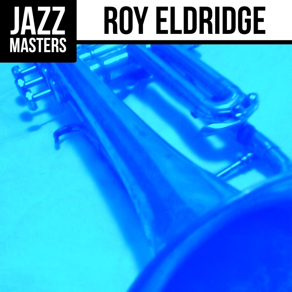 Picture of Jazz Masters: Roy Eldridge