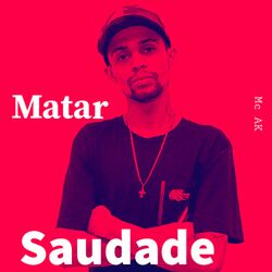 Cover of Matar Saudade
