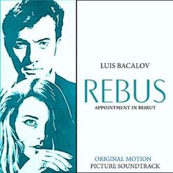 Cover of Rebus - Appointment in Beirut (Original Motion Picture Soundtrack)