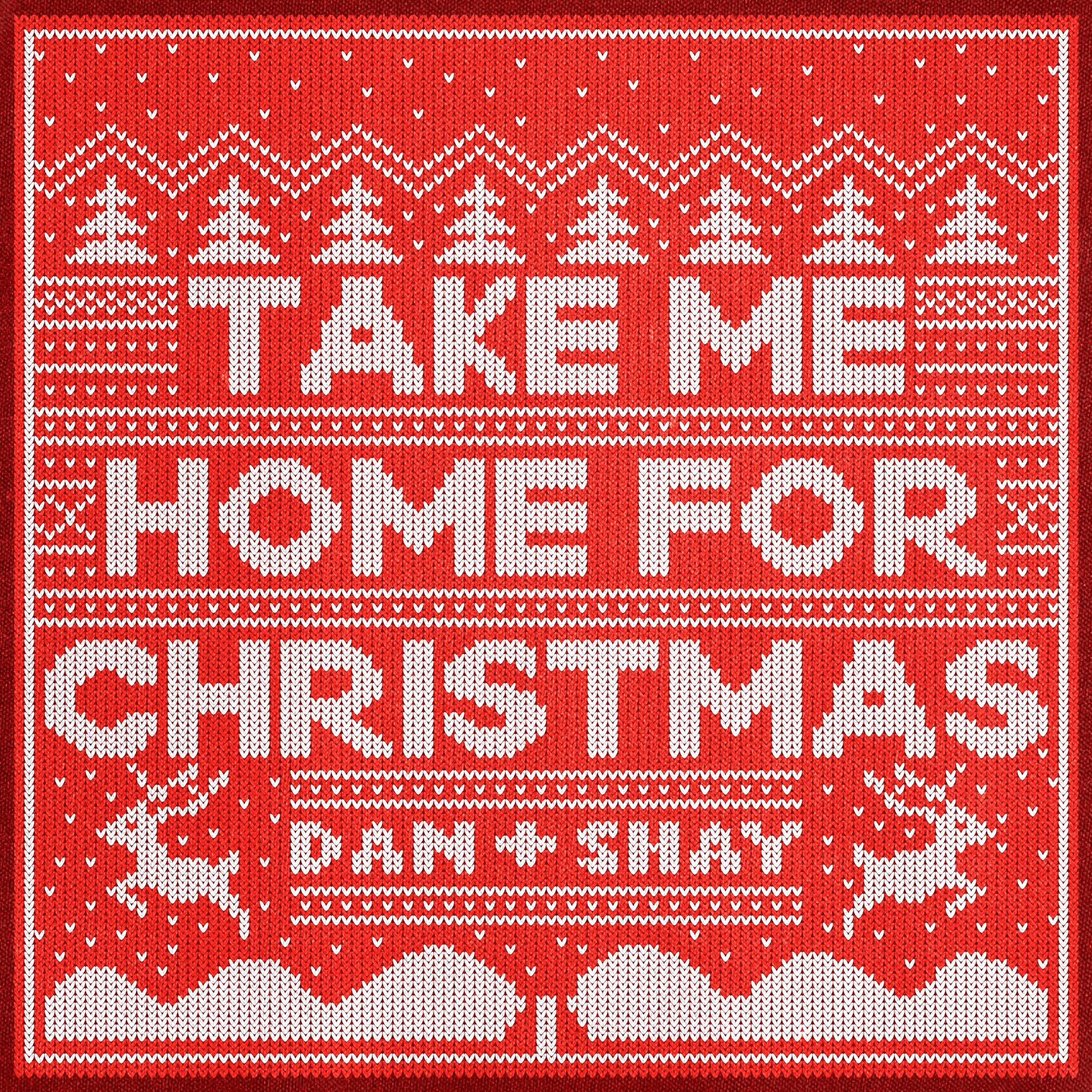 Album cover of Take Me Home For Christmas
