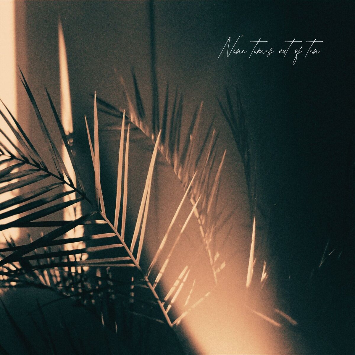 Album cover of Nine Times Out of Ten