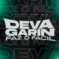 Devagarinho Faz O Facil